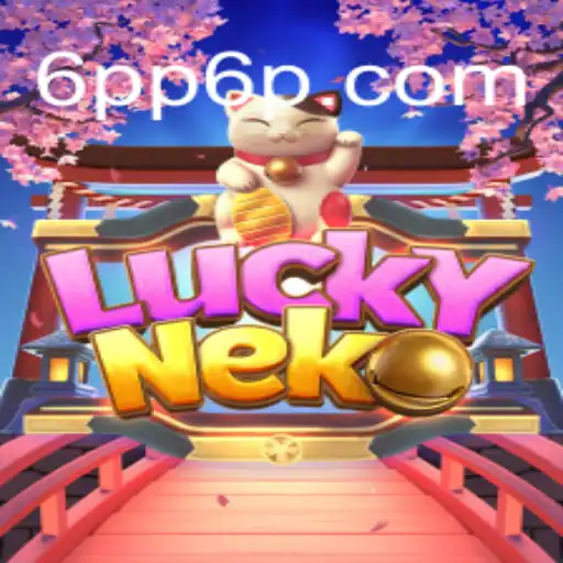 Descubra o Mundo de LuckyNeko no 6PP6.vip